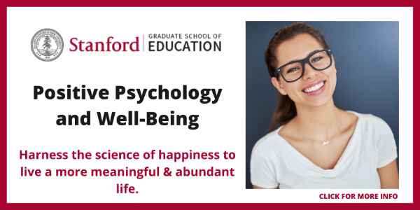 Online Positive Psychology Certifications - Stanford University Positive Psychology and Well-Being