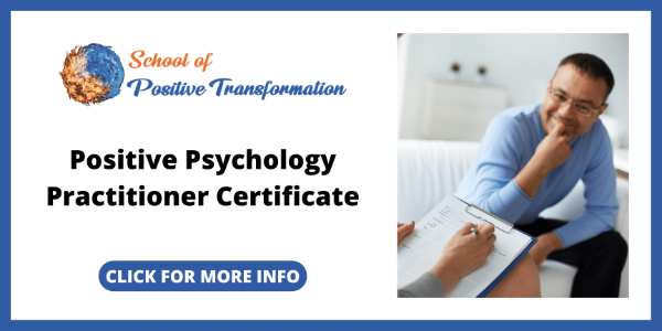 Online Positive Psychology Certifications - School of Positive Transformation Positive Psychology Practitioner Certificate