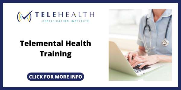 Telehealth Courses Online - Telemental Health Training